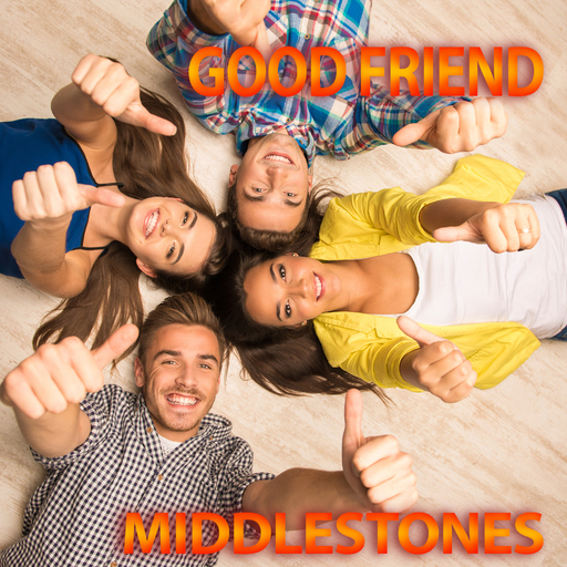 Middlestones - Good Friend