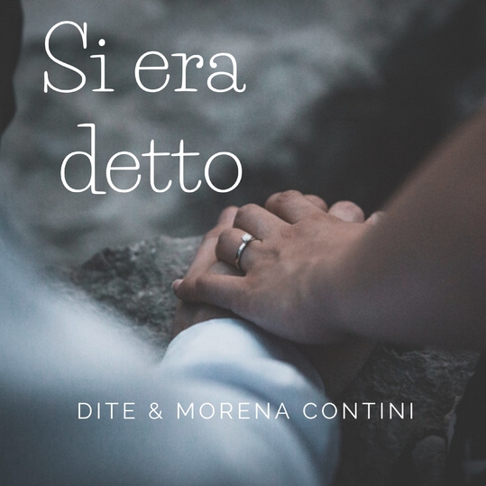 Morena Contini & Dite - Si era detto