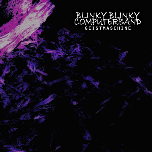 Blinky Blinky Computerband - Geistmaschine