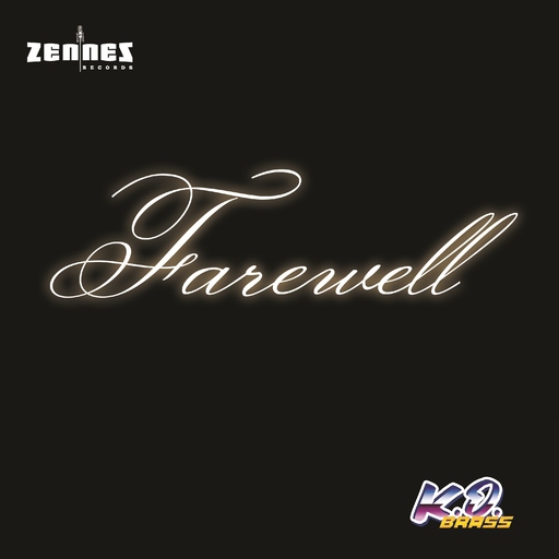 K.O.Brass - Farewell