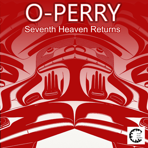 O-PERRY - Seventh Heaven Returns