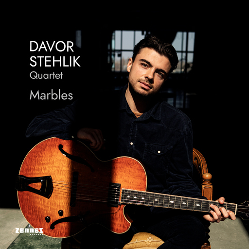 Davor Stehlik & Davor Stehlik Quartet - Marbles