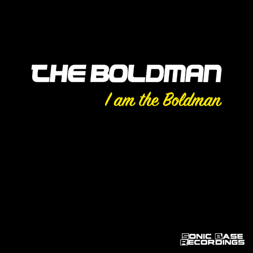 The Boldman - I Am the Boldman