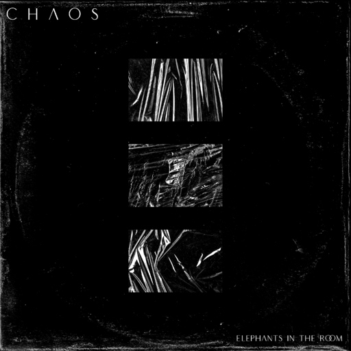 Elephants in the Room - Chaos