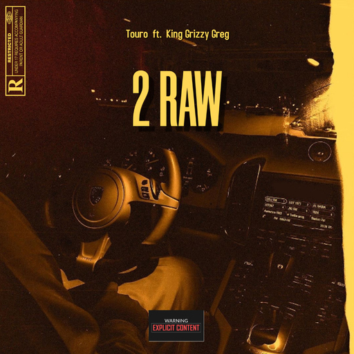 King Grizzy Greg & Touro - 2 RAW