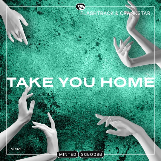 DJ Flashtrack & Crankstar - Take You Home