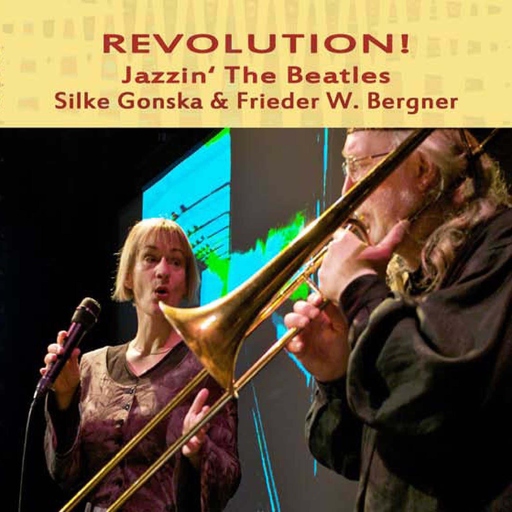 Silke Gonska & Frieder W. Bergner - Revolution!