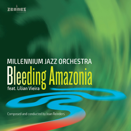 Millennium Jazz Orchestra feat. Lilian Vieira - Bleeding Amazonia