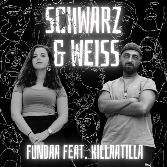 FUNDAA feat. KILLAATILLA - Schwarz & Weiss