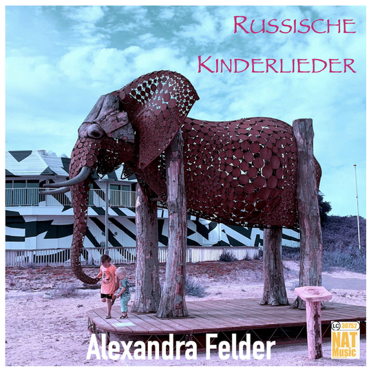 Alexandra Felder - Russische Kinderlieder