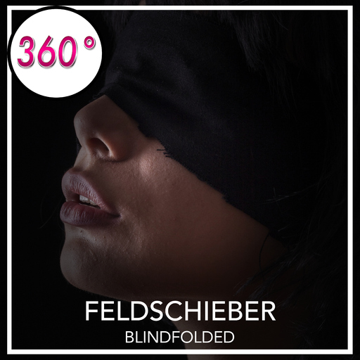 Feldschieber - Blindfolded