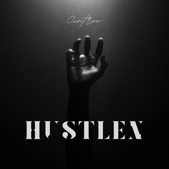 Centroo - Hustlen