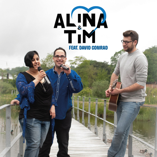 Alina und Tim feat. David Conrad - Alina und Tim