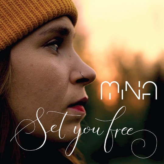 MINA - Set You Free