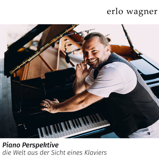 Erlo Wagner - Piano Perspektive