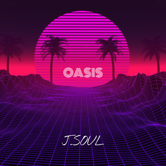 J.Soul - Oasis