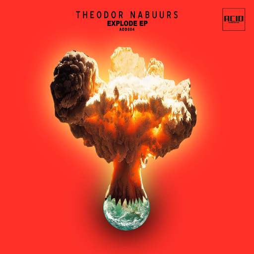 Theodor Nabuurs - Explode EP