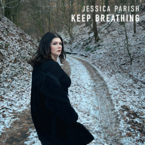 Jessica Parish - KEEP BREATHING