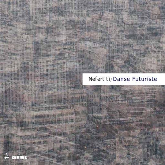 Nefertiti Quartet - Danse Futuriste