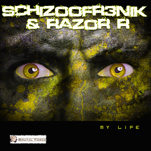 Schizoofr3nik & Razor R - My Life