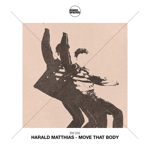 Harald Matthias - Move That Body