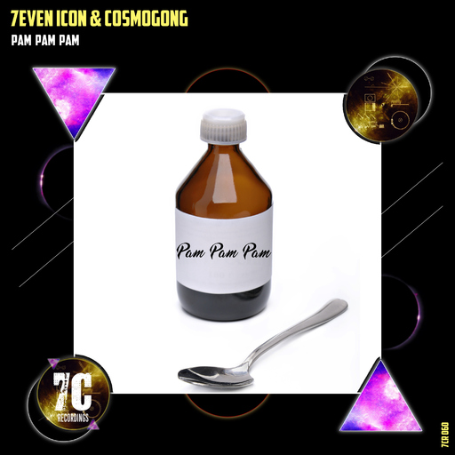 7even Icon & Cosmogong - Pam Pam Pam