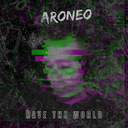 ARONEO - Rave the World