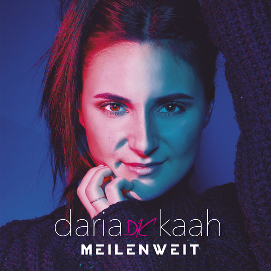 Daria Kaah - Meilenweit