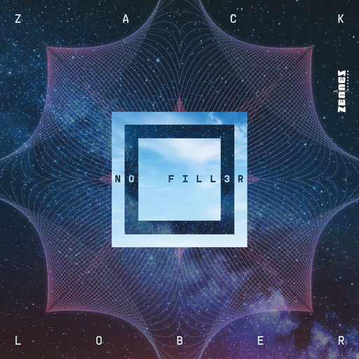 Zack Lober - NO FILL3R