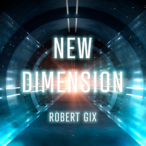 Robert Gix - New Dimension