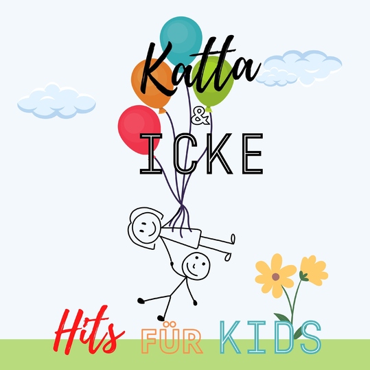 Katta & Icke - Hits Für Kids