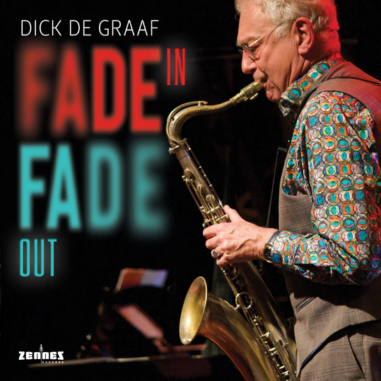 Dick De Graaf - Fade in Fade Out