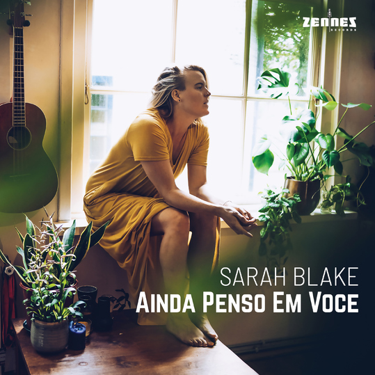 Sarah Blake feat. Lilian Vieira & Daniel de Moraes - Ainda Penso em Voce