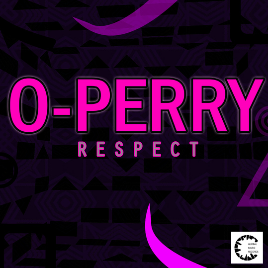 O-PERRY - Respect