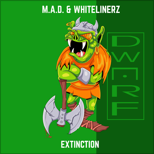 M.A.D. & Whitelinerz - Extinction