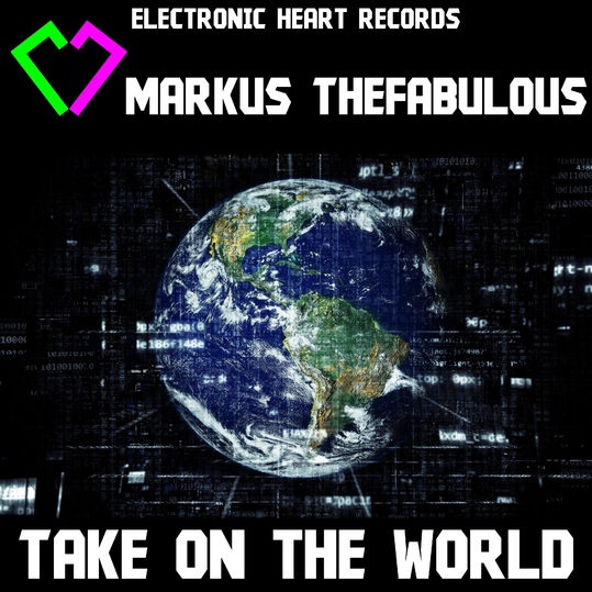 Markus Thefabulous - Take on the World