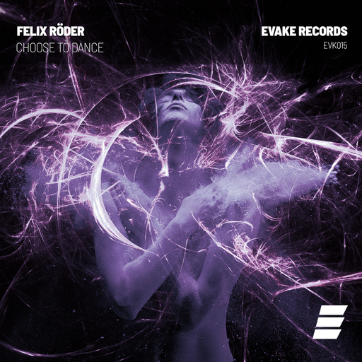 Felix Röder - Choose to Dance