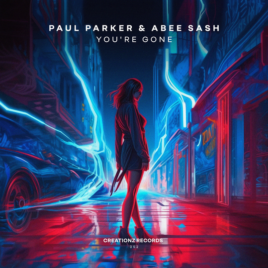 PAUL PARKER & Abee Sash - You're Gone