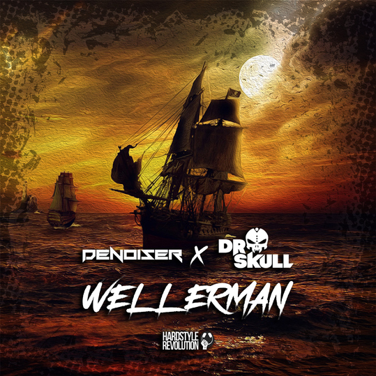 Denoiser & Dr Skull - Wellerman (Radio Edit)