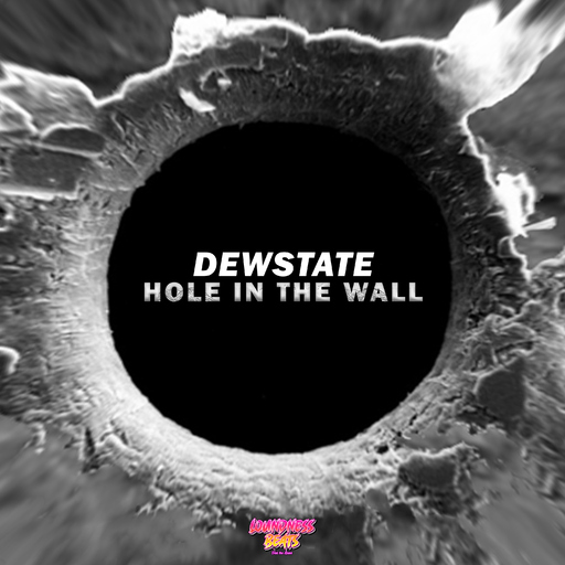 Dewstate - Hole in the Wall