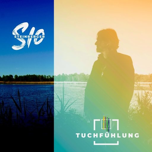 Sio Steinberger - Tuchfühlung