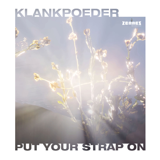 Klankpoeder - Put Your Strap On