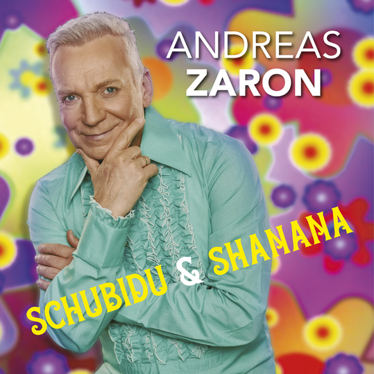 Andreas Zaron - Schubidu & Shanana