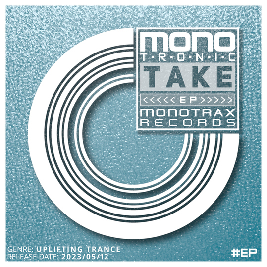 Monotronic - Take EP