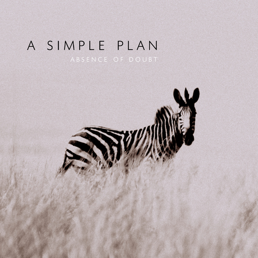 Absence Of Doubt - A Simple Plan