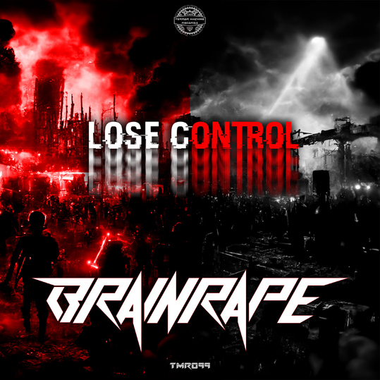 Brainrape - Lose Control