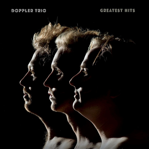 Doppler Trio - Greatest Hits