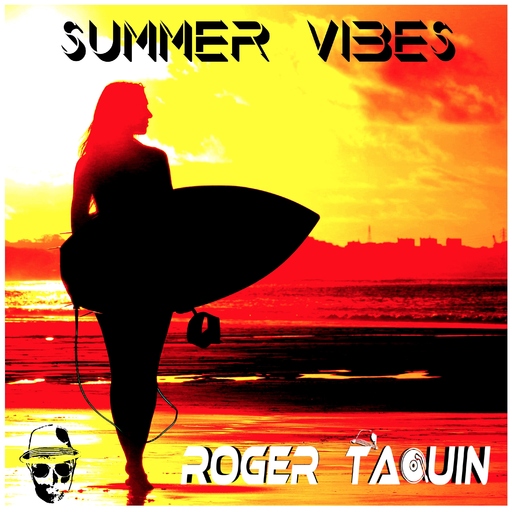 Roger TaQuin - Summer Vibes