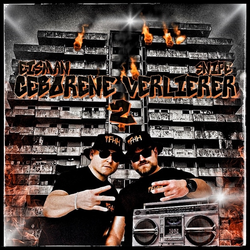 Eisman feat. Snipe - Geborene Verlierer 2