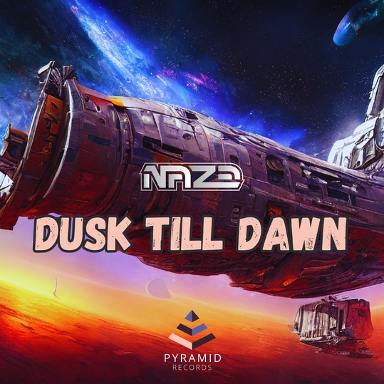 Naze - Dusk Till Dawn